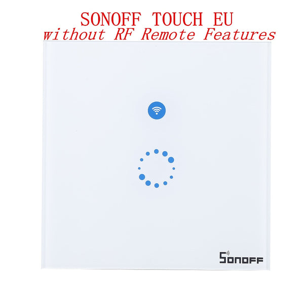 SONOFF TOUCH EU - Sonoff T1 Smart Switch 1-3Gang EU UK WiFi & RF 86 Type Smart Wall Touch Light Switch Smart Home Automation Module Remote Control